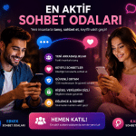 En Aktif Sohbet Odaları