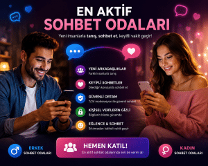 En Aktif Sohbet Odaları